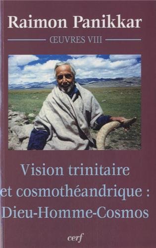 Vision trinitaire et cosmothéandrique