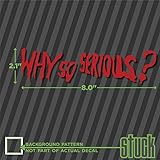 Why So Serious ? - 8