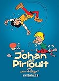 Johan et Pirlouit, L'intégrale Tome 3 : Brigands et malandrins by