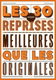 Les  30 reprises meilleures que les originales