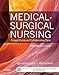 Medical-Surgical Nursing - E-Book: Patient-Centered Collaborative Care