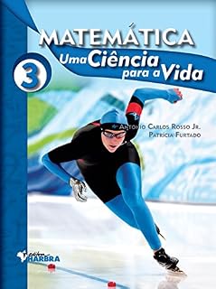 Livro Matemática: uma Ciência para a Vida - volume 3
