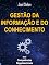 Livro Gestão da informação e do conhecimento (Competências Organizacionais)