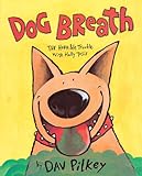 Dog Breath! The Horrible Trouble with Hally Tosis