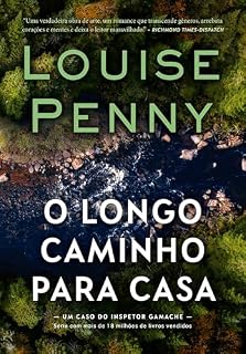 Livro O longo caminho para casa (Inspetor Gamache)