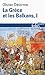 La Grece Et Les Balkans I (French Edition) by 