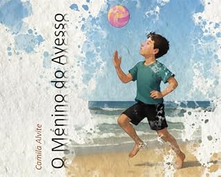 Livro O Menino do Avesso: Uma história sobre o valor de ser diferente