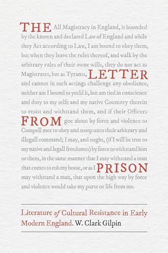 The Letter from Prison: Literature of Cultural Resistance in Early Modern Engla…