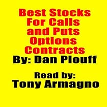 Best Stocks for Calls and Puts Options Contracts Best Stocks for Calls and Puts Options Contracts
