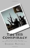 The ISIS Conspiracy: How Israel and the West Manipulate Our Minds Through Fear