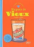 Blagues de vieux (Le mot pour rire) (French Edition) by 