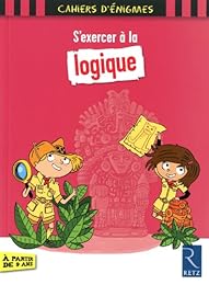 S'exercer à la logique