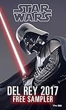 Star Wars 2017 Del Rey Sampler: Excerpts from Upcoming and Current Titles