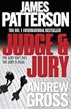 Front cover for the book Judge & Jury by James Patterson