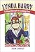 Lynda Barry: Girlhood through the Looking Glass (Great Comics Artists Series) by Susan E. Kirtley
