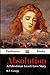 Absolution: A Palestinian Israeli Love Story by R. F. Georgy