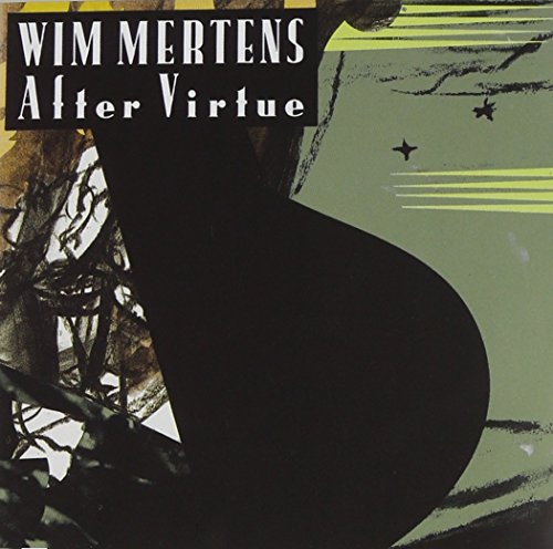 Wim Mertens - After Virtue - Zortam Music
