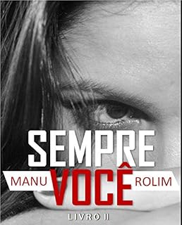 Livro Sempre Você: Livro II (Só Você 2)