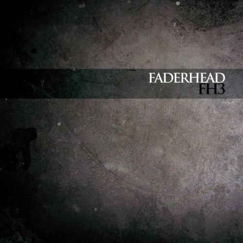 Faderhead - FH3 - Zortam Music