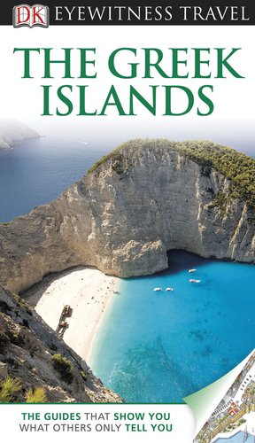 DK Eyewitness Travel Guide: Greek Islands