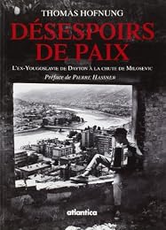Désespoirs de paix