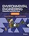 Environmental Engineering: Fundamentals, Sustainability, Design, 2nd Edition