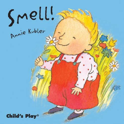 What Can I Smell? (Small Senses)