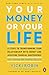 Your Money or Your Life: 9 Steps to Transforming Your Relationship with Money and Achieving Financial Independence: Fully Revised and Updated for 2018 primary