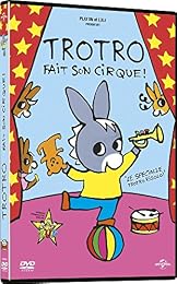 Trotro Fait Son Cirque !