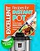Instant Pot Recipe Book: 350 Exellent Recipes