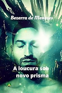 Livro A loucura sob novo prisma