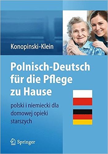 Polnisch Deutsch Fur Die Pflege Zu Hause Polski I Niemiecki Dla