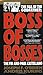 Boss of Bosses: The Fall of the Godfather- The FBI and Paul Castellano