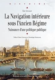 La  navigation intérieure sous l'Ancien régime