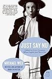 Just Say Nu: Yiddish for Every Occasion (When English Just Won't Do)