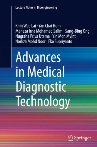 Advances in Medical Diagnostic Technology (Lecture Notes in Bioengineering)