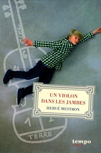 Un  violon dans les jambes