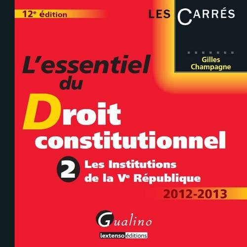 L' essentiel du droit constitutionnel