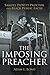 The Imposing Preacher by Adam L. Bond