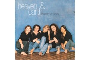 Heaven & Earth: A Tapestry of Worship