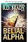 Livro O Belial Alfa (O renascimento de Belial Livro 16)