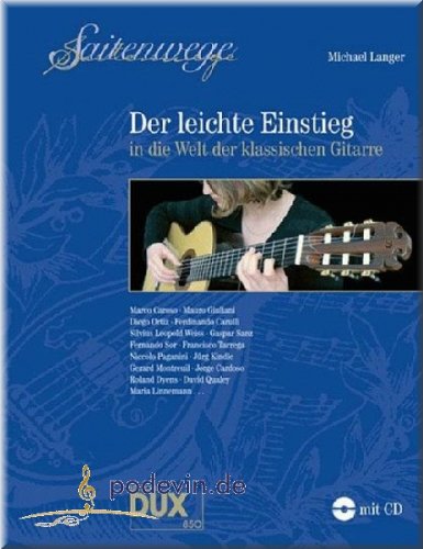 Pathways – Easy Introduction to the World of Classical Guitar Strings – Guitar [Sheet Music]