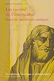 Image de Les Racines de l'Osteopathie Dans la Medecine Antique
