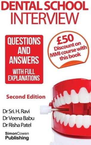 Dental School Interview: Questions and answers - with FULL explanations