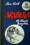 Arabella: The Pirate's Daughter