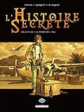 HISTOIRE SECRETE T20 LA PORTE DE L'EAU (DELC.NEOPOLIS) (French Edition) by