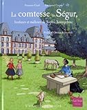 Comtesse de S'Gur, Bonheurs Et Malheurs de Sophie Rostopchine(la) (English and French Edition) by 