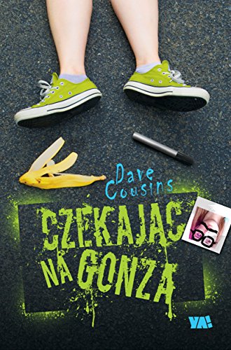 Czekajac na Gonza