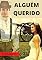 Livro Alguém Querido: ROMANCE