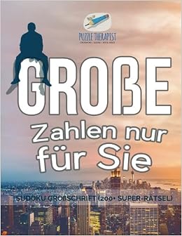 Grosse Zahlen Nur Fur Sie Sudoku Grossschrift 200 Super Ratsel